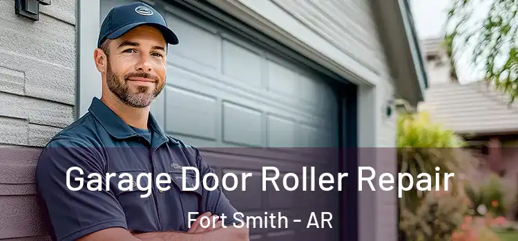  Garage Door Roller Repair Fort Smith - AR